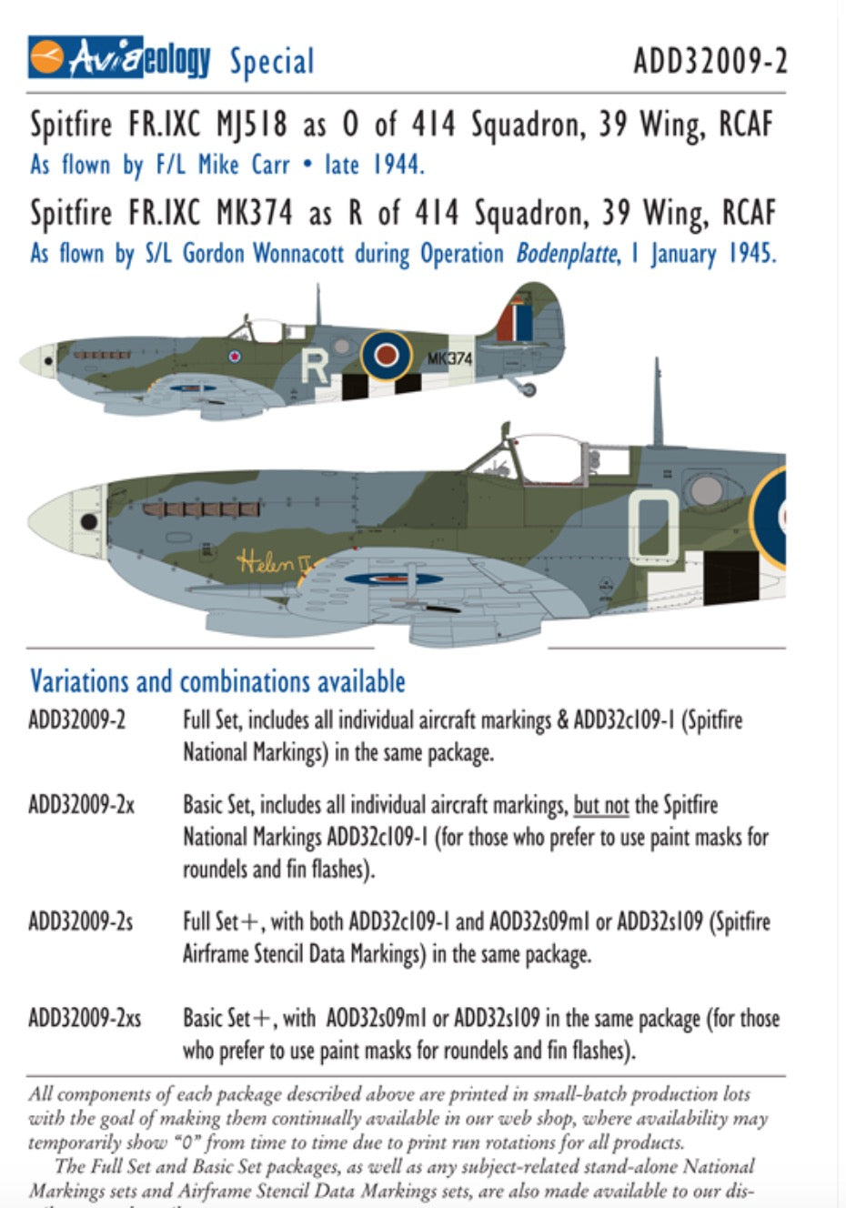 Aviaeology ADD32009-2X 1:32 Supermarine Spitfire FR Mk.IXCs MJ518 & MK374 of 414 Squadron, 39 Wing, RCAF (Basic Set)