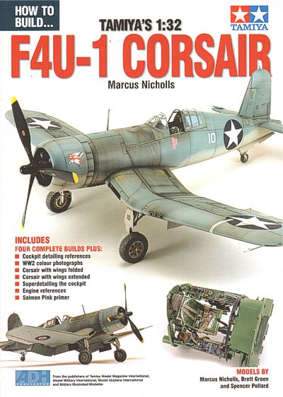 ADH Publishing ADH013 How to Build Tamiya's 1:32 Vought F4U-1 Corsair Bird Cage by Marcus Nicholls