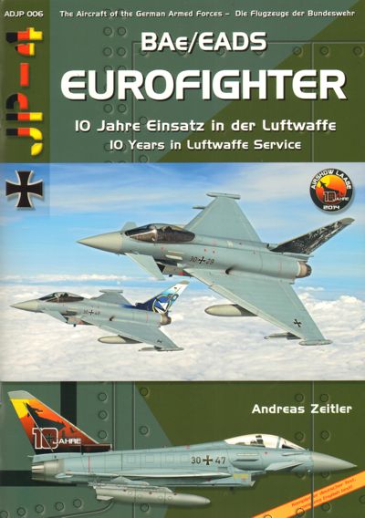 Airdoc ADJP006 - Eurofighter EF-2000A Typhoon EADS 10 Jahre Einsatz in der Luftwaffe