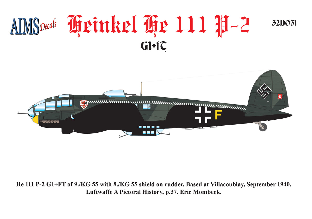 Aims 32D031 1:32 Heinkel He-111P-2 For Revell He 111 P He 111 P-2 G1+FT of 9./KG 55, Villacoublay, 1940.