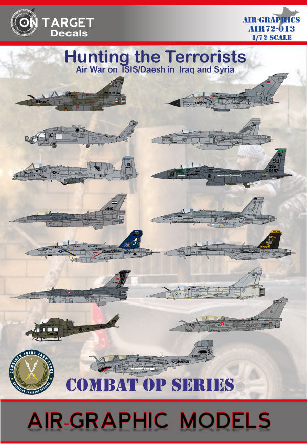 Air-Graphic Models AIR72-013 1:72 Hunting the Terrorists 'Coalition Air Power on ISIS/DAESH in Syria and Iraq'