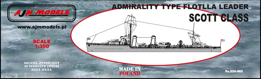 AJM Models 350-003 1:350 Admiralty Type Flotilla Leader Scott Class