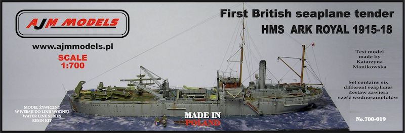 AJM Models 700-019 1:700 HMS Ark Royal 1915-18 First British Seaplane Tender