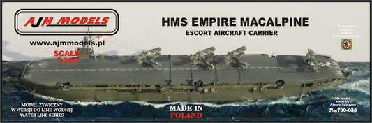 AJM Models 700-033 1:700 HMS Empire MacAlpine Escort Aircraft Carrier