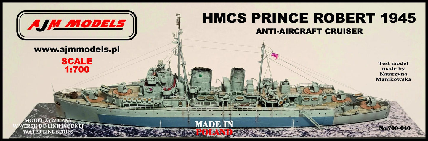 AJM Models 700-040 1:700 HMCS Prince Robert 1945 Anti-Aircraft Cruiser