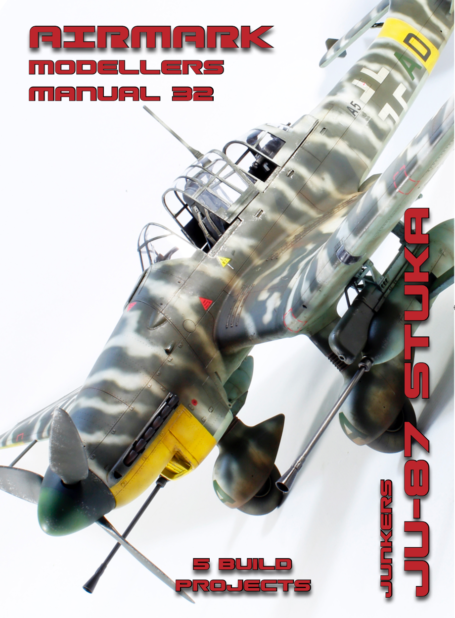 Airmark 32 Junkers Ju-87 Stuka Modellers Manual with 5 build projects