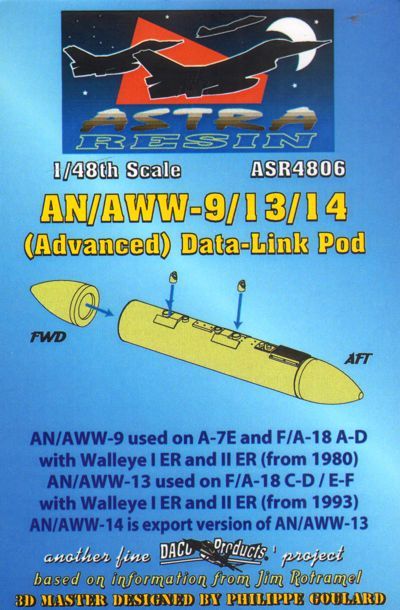 Daco Products ASR4806 1:48 AN/AWW-9/13/14 (Advanced) Data-Link Pod