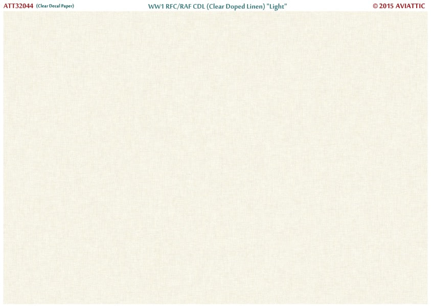 Aviattic ATT32044 1:32 WWI RAF/RFC CDL (Clear Doped Linen) 'Light' (printed on clear decal paper)