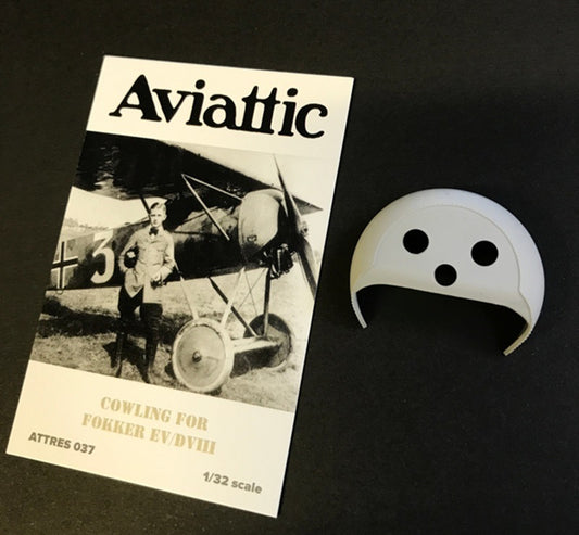 Aviattic ATTRES037 1:32 Fokker E.V/D.VIII cowling