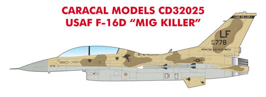 Caracal Models CD32025 1:32 USAF Lockheed-Martin F-16D Fighting Falcon 'Mig Killer' decal sheet