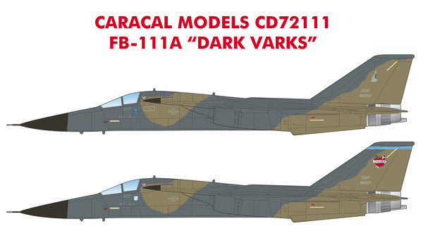 Caracal Models CD72111 1:72 General-Dynamics FB-111A "Dark Varks"