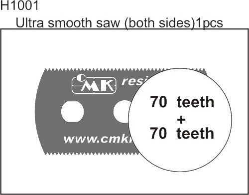 CMK H1001 - Ultra Smooth Saw (both sides 1pc)