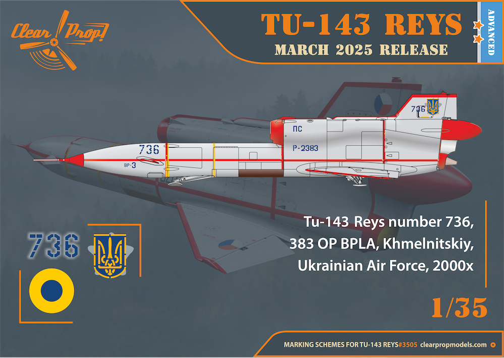 Clear Prop Models CP3505 1:35 Tu-143 Reys photo reconnaissance Advanced kit