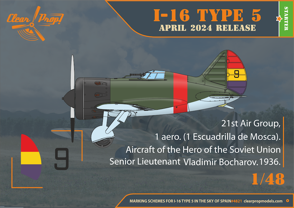 Clear Prop Models CP4821 1:48 Polikarpov I-16 type 5 (in the sky of Spain early version) Starter kit