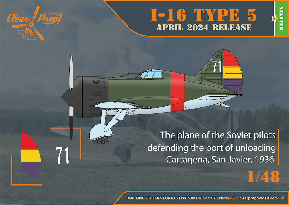 Clear Prop Models CP4821 1:48 Polikarpov I-16 type 5 (in the sky of Spain early version) Starter kit