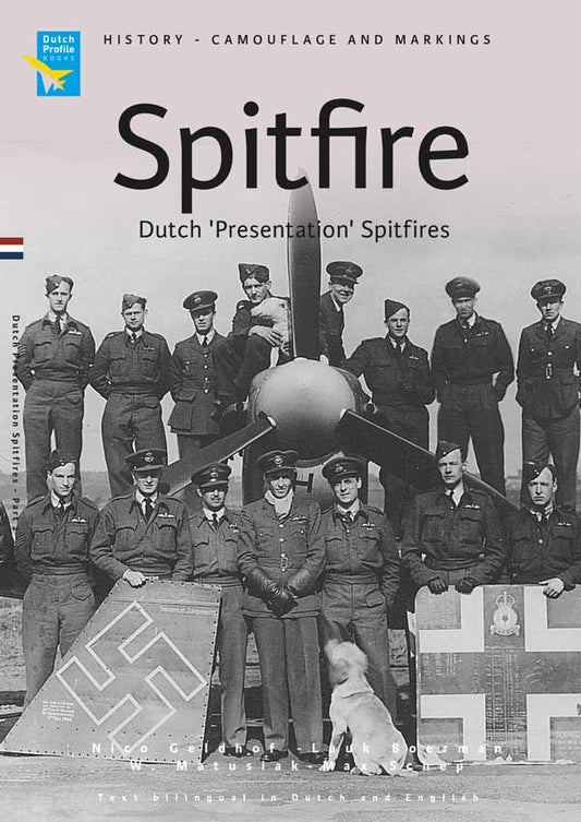 Dutch Profile 42 - Dutch Presentation Spitfires