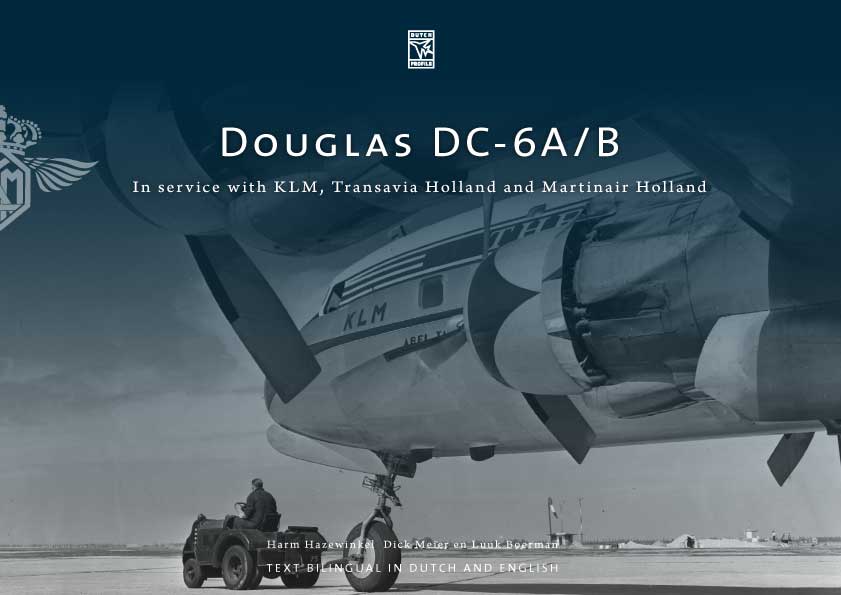 Dutch Profile C1 - Douglas DC-6A/B KLM, Transavia, Martinair Holland
