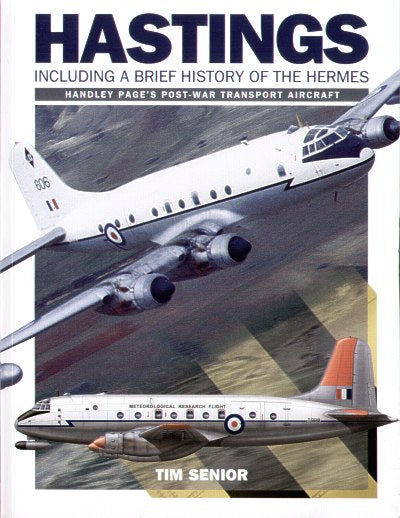 Dalrymple & Verdun 414079 - Handley-Page Hastings - Including a Brief History of the Hermes
