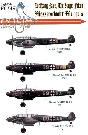 Eagle Cal 32045 1:32 Messerschmitt Bf-110C/Bf-110E flown by Wolfgang Falck