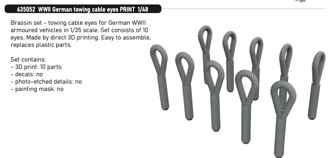 Eduard Brassin 635052 1:48 WWII German Towing Cable Eyes PRINT