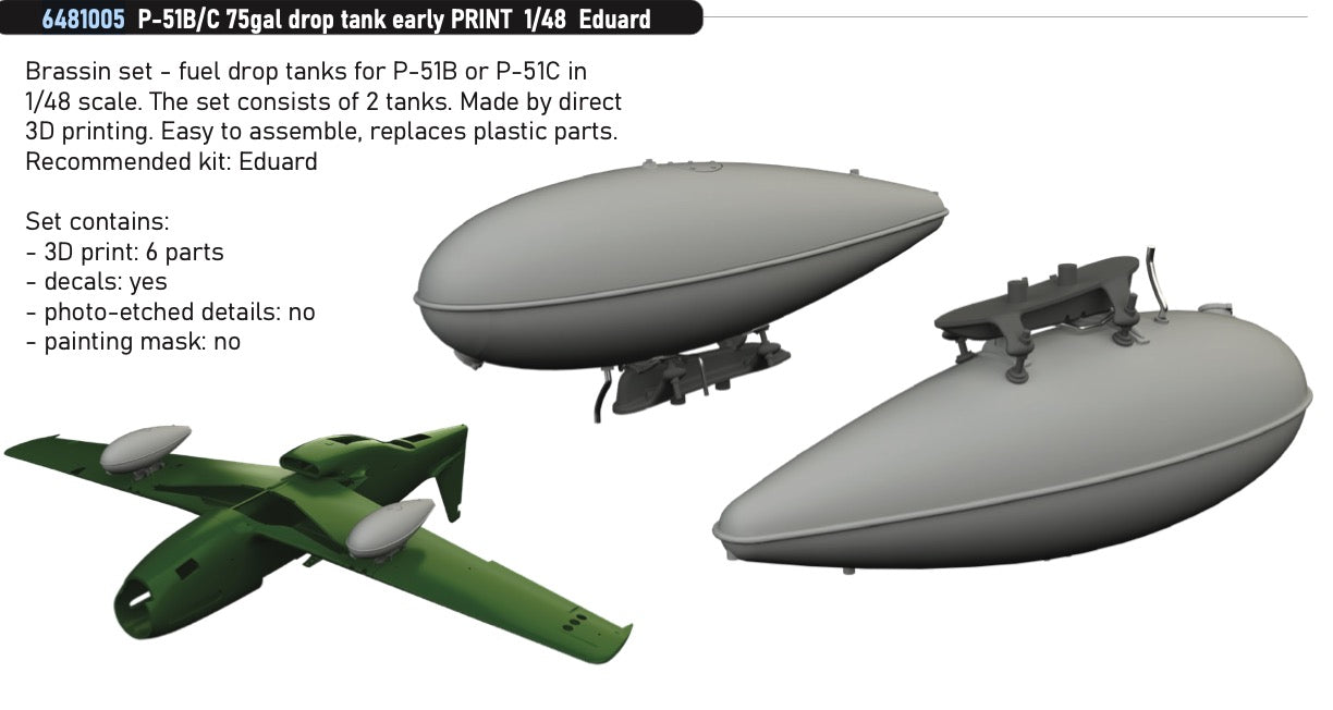 Eduard Brassin 6481005 1:48 P-51B/C Mustang 75gal drop tank early