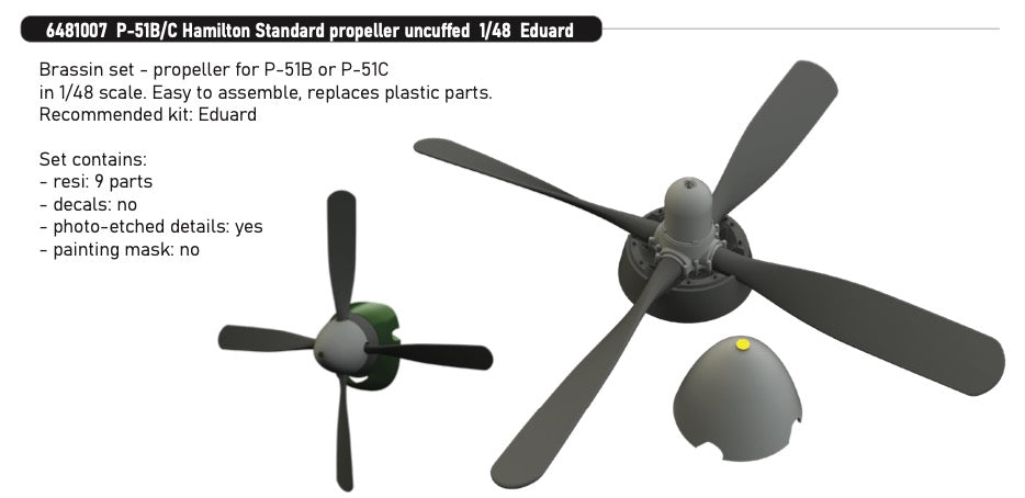 Eduard Brassin 6481007 1:48 P-51B/P-51C Mustang Hamilton Standard propeller uncuffed