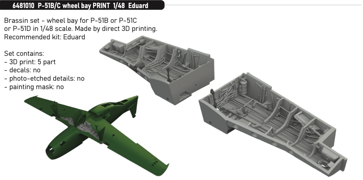 Eduard Brassin 6481010 1:48 North-American P-51B/P-51C Mustang wheel bay PRINT