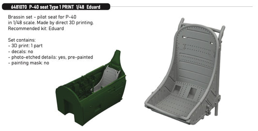 Eduard Brassin 6481070 1:48 P-40 seat Type 1 (3d-printed)
