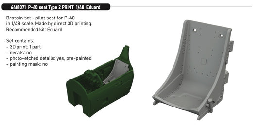 Eduard Brassin 6481071 1:48 P-40 seat Type 2 (3d-printed)