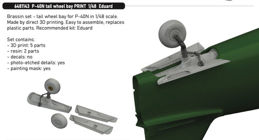 Eduard Brassin 6481143 1:48 Curtiss P-40N Warhawk tail wheel bay