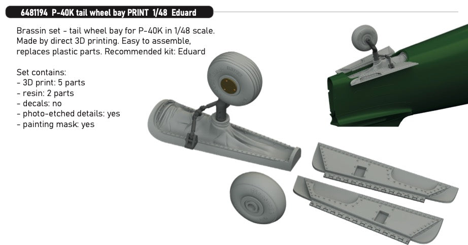 Eduard Brassin 6481194 1:48 Curtiss P-40K tail wheel bay