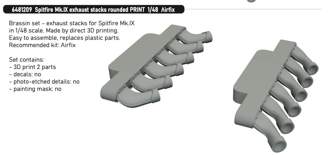 Eduard Brassin 6481209 1:48 Supermarine Spitfire Mk.IXe Exhaust Stacks Rounded PRINT