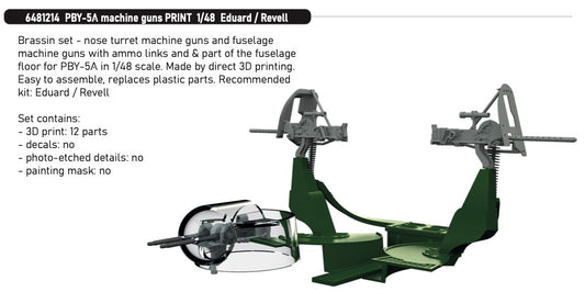 Eduard Brassin 6481214 1:48 Consolidated PBY-5A Catalina Machine Guns PRINT