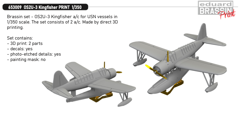 Eduard Brassin 653009 1:350 Vought OS2U-3 Kingfisher 3D-printed x 2
