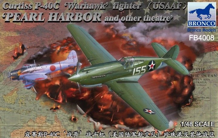 Bronco Models FB4008 1:48 Curtiss P-40C 'Warhawk' Fighter (US Army Air Force) Pearl Harbor and other Theatre