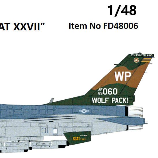 FabScale Studio FD48006 1:48 SCAT XXVII 2024 USAF  F-16C Block 40 'SCAT XXVII' Gunsan Air Base 2024