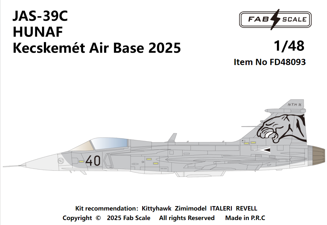 FabScale Studio FD48093 1:48 Saab JAS-39C HUNAF KecskemÃ©t Air Base 2025'