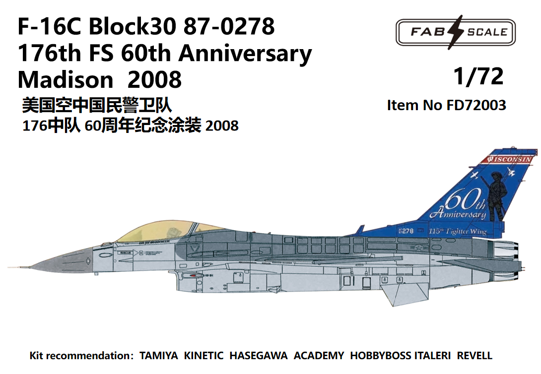 FabScale Studio FD72003 1:72 Lockheed-Martin F-16C Wisconsin ANG 176th FS 60th Anniversary