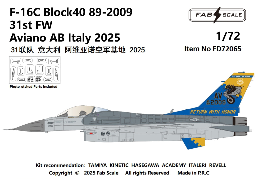 FabScale Studio FD72065 1:72 F-16C Block 40 89-2009 31st FW Aviano AB Italy 2025