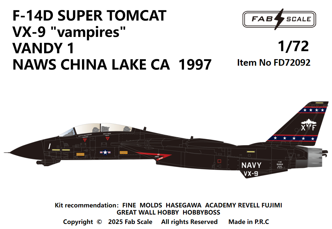 FabScale Studio FD72092 1:72 Grumman F-14D SUPER TOMCAT VX-9 'vampires' VANDY 1 NAWS CHINA LAKE CA 1997