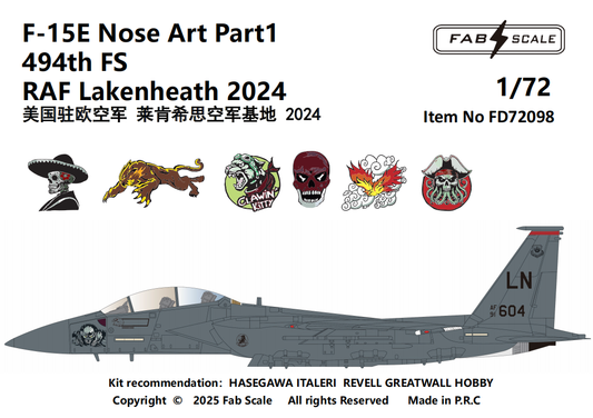 FabScale Studio FD72098 1:72 McDonnell F-15E Eagle Nose Art Part 1 RAF Lakenheath 2024