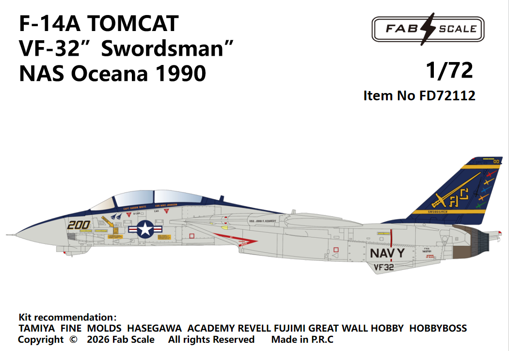 FabScale Studio FD72112 1:72 Grumman F-14A TOMCAT VF-32 ”Swordsman”NAS Oceana 1990