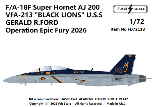 FabScale Studio FD72118 1:72 F/A-18F Super Hornet AJ 200 VFA-213 'BLACK LIONS'