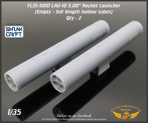 Flying Leathernecks FL35-5010 1:35 LAU-10 5.00' Rocket Launcher (Empty) 3D-Printed