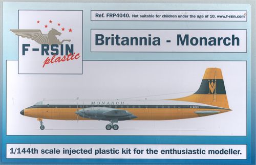 F-rsin Plastic P4040 1:144 Bristol Britannia - Monarch