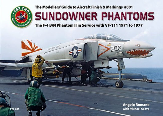 Double Ugly FTC001 - The Modellers' Guide to Aircraft Finish & Markings SUNDOWNER PHANTOMS