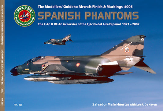 Double Ugly FTC 005  McDonnell F-4C and RF-4C Book ' Fox Two! CAMO: The Modellers' to Aircraft Finish & Markings