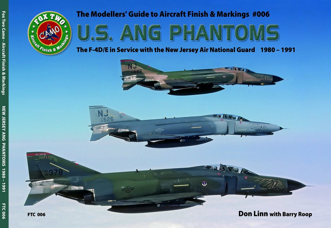 Double Ugly FTC006 - The Modellers' Guide to Aircraft Finish & Markings U.S. ANG PHANTOMS