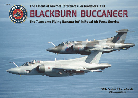 Double Ugly FTM001 - The Essential Aircraft References for Modellers Blackburn Buccaneer