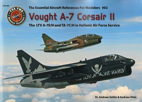 Double Ugly FTM002 - The Essential Aircraft References for Modellers LTV A-7 Corsair II